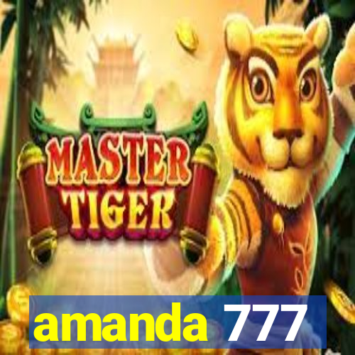 amanda 777